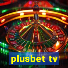 plusbet tv